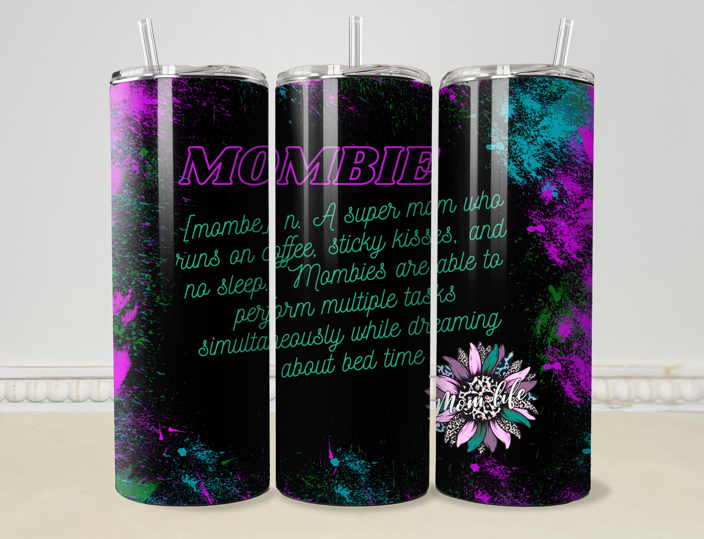 Mombie Definition 20oz/30oz Skinny Tumbler / Cup OR Can Koozie