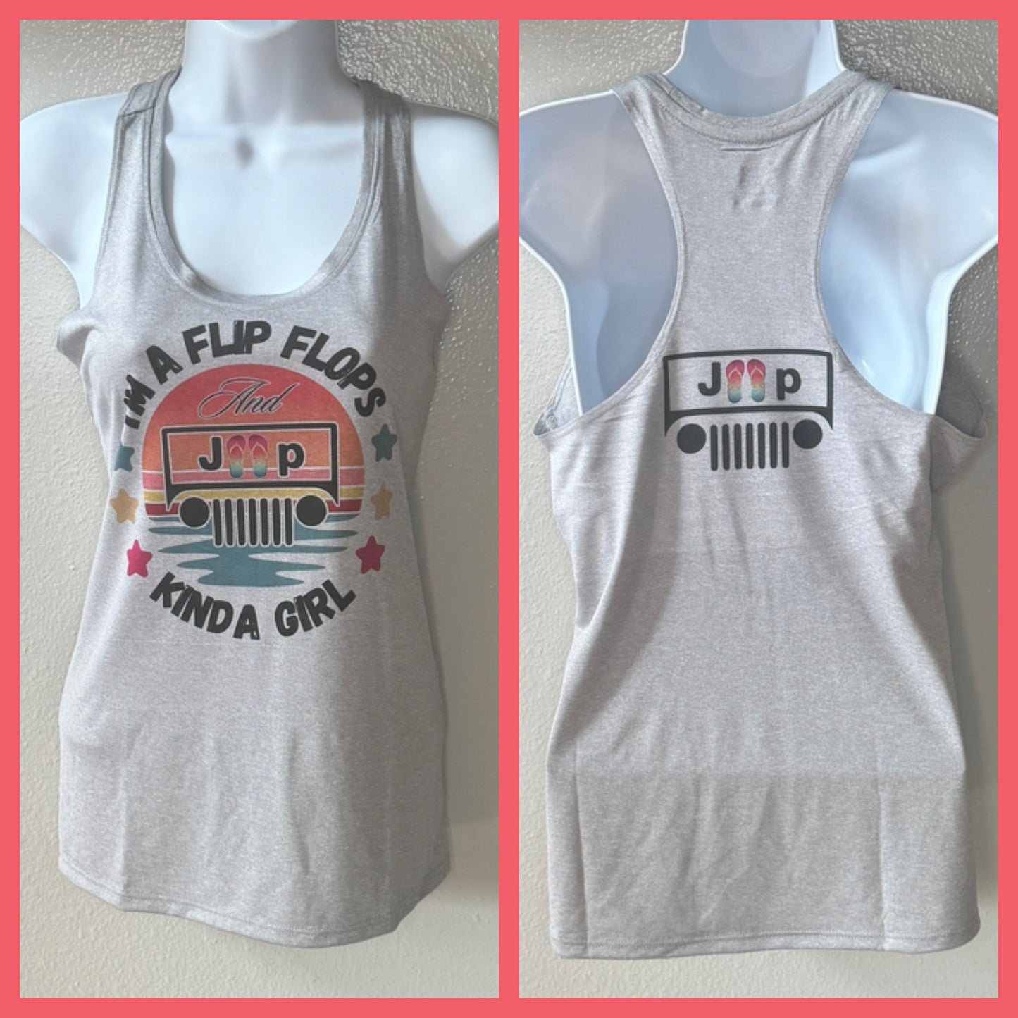 I’m a Flip Flops & J**P Kinda Girl Tank Top