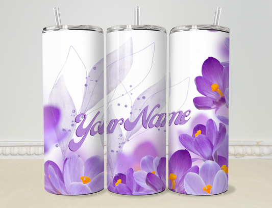 Purple Flower Custom Name 20oz/30oz Skinny Tumbler / Cup OR Can Koozie