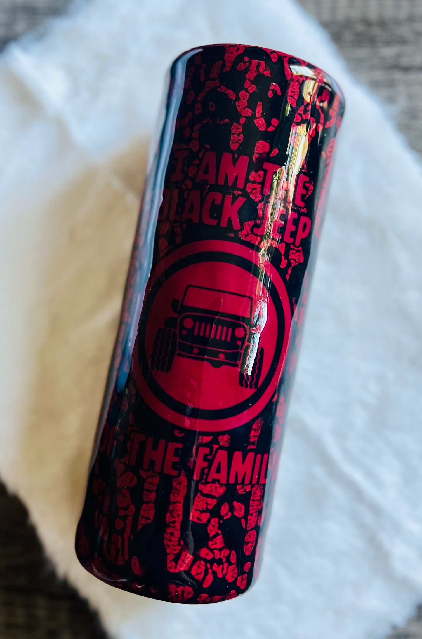 Skinny 20oz Red/Black  “I am the Black J**p of the Family” Epoxy Resin Tumbler Cup