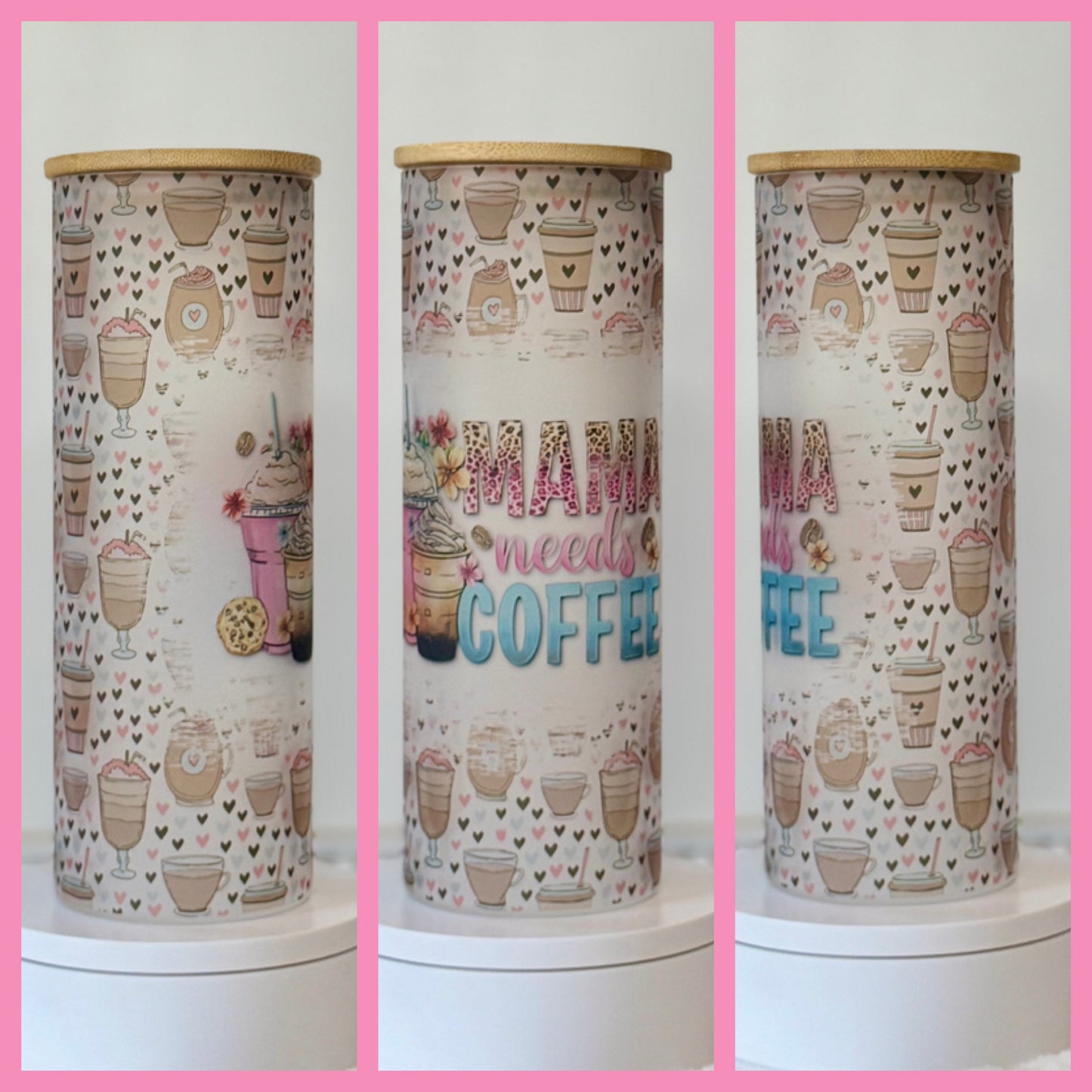 Momma Needs Coffee Frosted Glass 20oz Cup/Tumbler