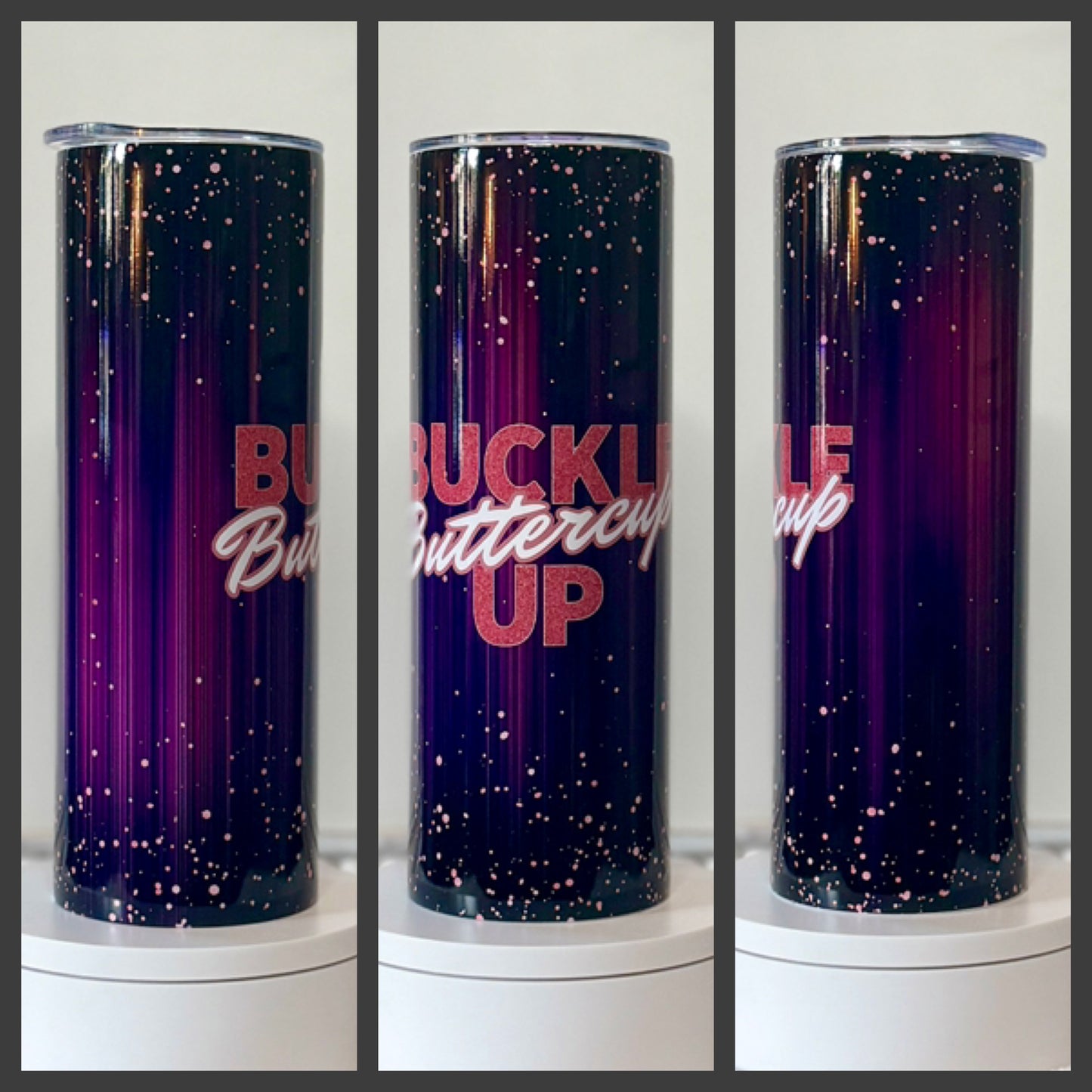 Buckle Up Buttercup Off Road 20oz/30oz Skinny Tumbler / Cup OR Can Koozie